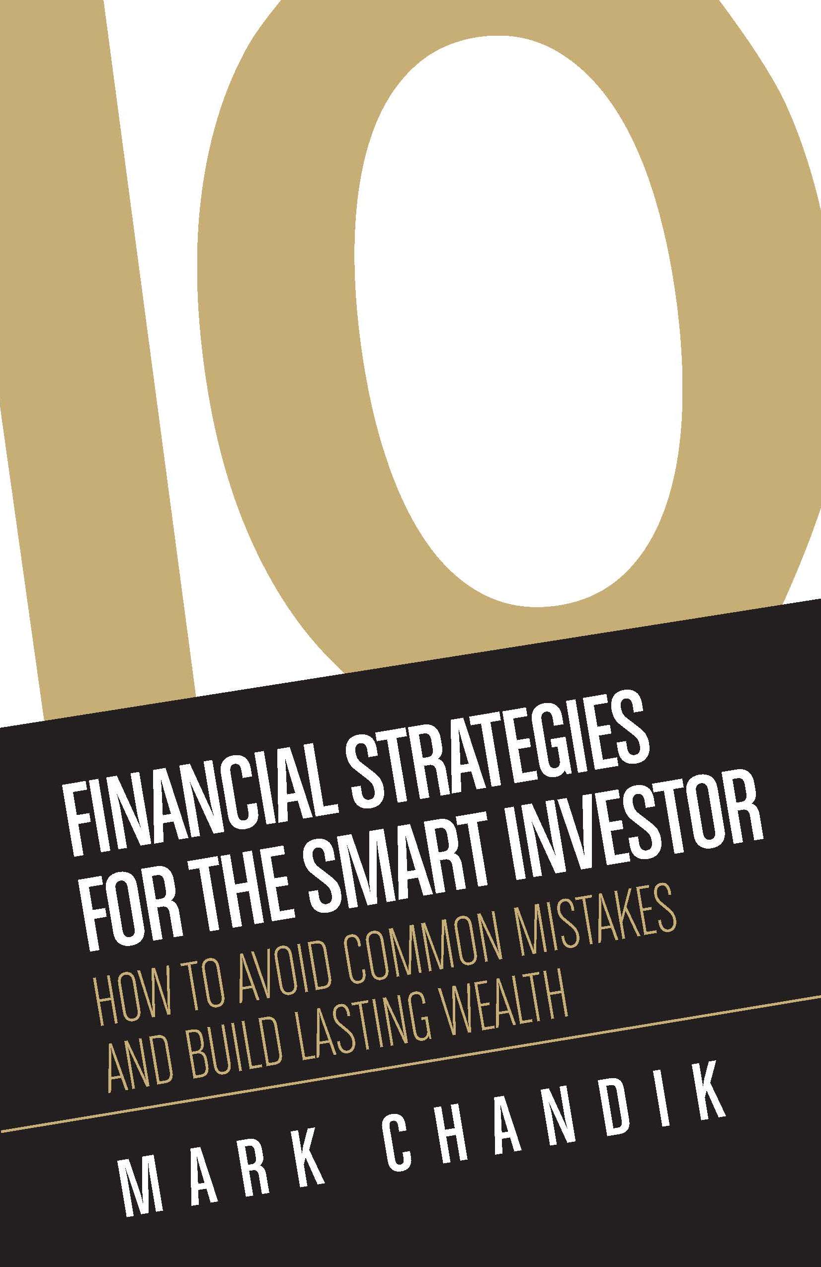 Financial Strategies for the Smart Investor