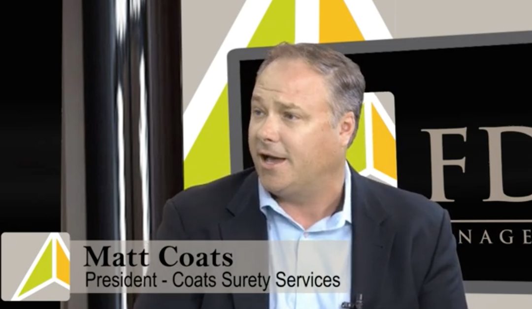 The Prosperity Report – Surety Bonding for Contractors & Developers with Guest Matt Coats